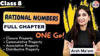 Rational Numbers |  Full Chapter in One Go | NCERT | Class 8 | Arsh Ma'am