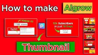 How to make thumbnail for YouTube videos like @Algrow