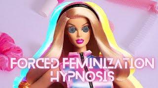 Forced Feminization Hypnosis