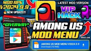 GIVEAWAY! Among Us Mod Menu v2024.9.9 For Android/iOS 2024 | Always Imposter, Unlocked Mod Apk Hack