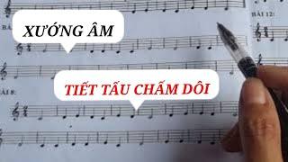 Cách Học Xướng Âm Nhanh Nhất Bài 14 Tiết Tấu Chấm Dôi @vuiphungvuchua