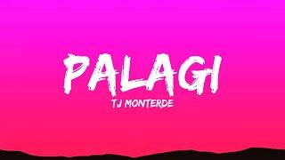 Tj Monterde - Palagi (Lyrics)