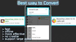 How to convert apks to apk || best app for convert apks to app