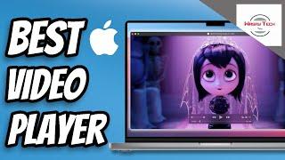 Best Video Player for MacBook 2024    | Best Mac Video Player 2024