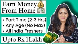 Earn Money Online without investment from Home Part Time | Work from Home Part time for Freshers WFH
