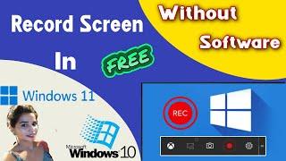 How to use Free Screen Recorder on Window 11 without watermark