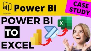 Case Study - Adding Data From Power BI Report to Excel Using Power Automate