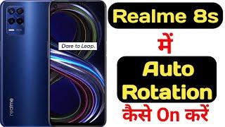 How to enable auto rotation in Realme 8S 5G || Realme 8S 5G me auto rotation kaise on kare ||