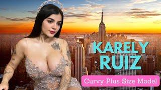 Karely Ruiz  | Tiktok Star | Curvy Model | Mexico Plus Size Model | Influencer Star | Biography