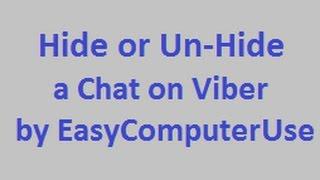 How To Hide or Un-Hide Chats on Viber - Step by Step