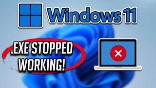 How To Fix .exe Has Stopped Working - Appcrash Solved In Windows 11