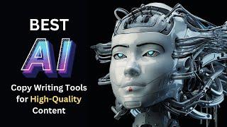 Best AI Copywriting Tools for High Quality Content