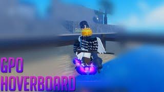 [GPO] HOVERBOARD