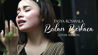 Tasya Rosmala - Bulan Berkaca I Cover Version