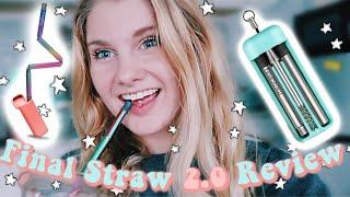 IS FINAL STRAW WORTH IT? | FINAL STRAW 2.0 REVIEW | REUSABLE STRAW