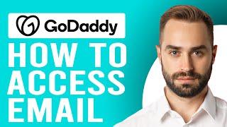 How to Access GoDaddy Email (How to Sign in to GoDaddy Webmail)