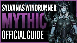 Sylvanas Windrunner Mythic Guide - Sanctum of Domination Raid - Shadowlands Patch 9.1