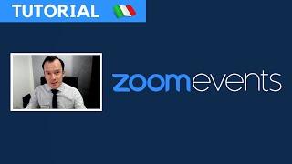 Zoom EVENTS — Tutorial (italiano)