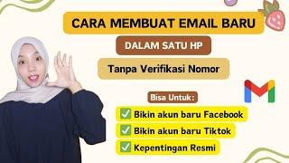 TERMUDAH! CARA MEMBUAT EMAIL BARU TANPA VERIFIKASI NOMOR HP | BIKIN BANYAK EMAIL DALAM SATU HP