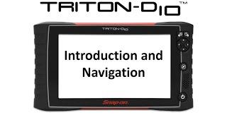 Introduction and Navigation: TRITON-D10™ (Pt. 1/11) | Snap-on® Training Solutions®