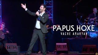 Vache Amaryan - Papus Hoxe 2019  // Official Music Video //
