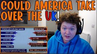 British Guy Reacts To Could US Invade UK if it wanted To? (We Have NOTHING!)