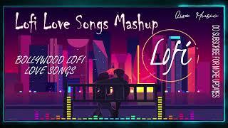 MIND RELAX LOVE SONG  | MIND RELAX LOFI MASHUP | MIND FRESH LOFI  | PART 01