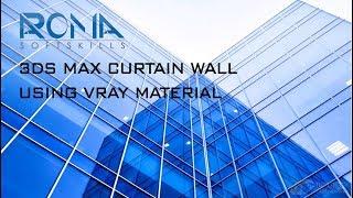 Create Curtain Wall in 3Ds Max Design