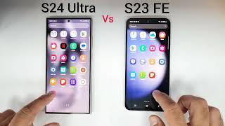 Samsung S24 Ultra vs S23 FE 5G | SPEED TEST