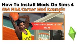 How To Install SBA NBA Career Mod For Sims 4 | 2024