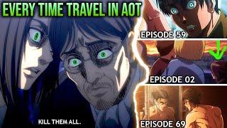 Why Everyone is AFRAID of Eren - Every PAST Memory FUTURE EREN Time Travelled in Attack on Titan!