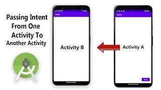 Passing Intent From One Activity to Another Activity in Android Studio