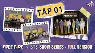 [Vietsub] Free Fire x BTS show series (Full) | Tập 1