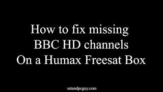 Humax Freesat BBC HD No Signal Issue and Fix (2023)