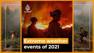 Extreme weather events of 2021 so far | Newsfeed