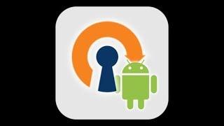 2019 FREE OpenVPN ANDROID | How to install, configure and connect client