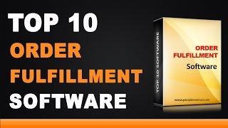 Best Order Fulfillment Software - Top 10 List