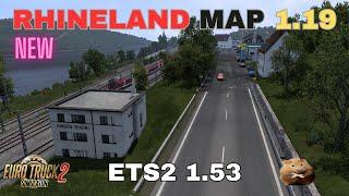 ETS2 1.53 RHINELAND MAP 1.19  Beautiful new map of the Middle Rhine in Germany