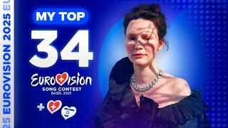 Eurovision 2025: MY TOP 34 (so far) [NEW]