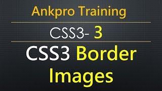 CSS3 3 - Border Images | Border image property | Border-image-source | Border-image-slice