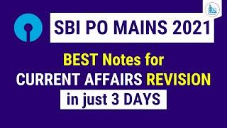 SBI PO Mains 2021 - Best Current Affairs Notes for Revision | Current Affairs for SBI PO Mains 2021