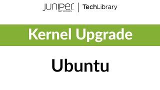 Kernel Upgrade: Ubuntu