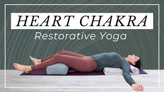 Restorative Yoga for the 4th Chakra - Heart Chakra