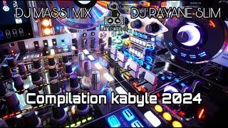 Compilation kabyle spécial fêtes 2024 Mixé par DJ MASSI MIX et DJ RAYANE SLIM