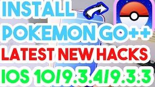 Updated New Install Latest Pokemon Go++ 1.3.1 No Jailbreak On iOS 10/9.3.4/9.3.3 On iPhone/iPod/iPad