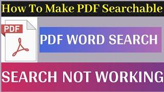 How To Make Pdf Searchable || Searchable Pdf Kaise Banaye