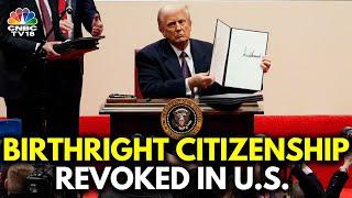 Trump Has Banned US Citizenship By Birth Through An Executive Order As The New President | N18V