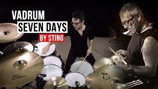 Seven Days - Sting (HQ Drum Cover) - Vadrum