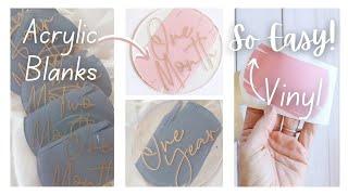 How To Make Acrylic Month Milestones with Vinyl and Cricut