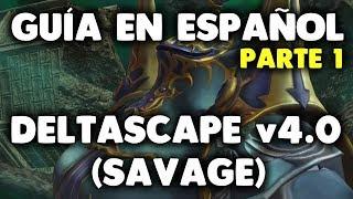 FFXIV - Omega: Deltascape v4.0 (SAVAGE) - PARTE 1 - Guía en Español